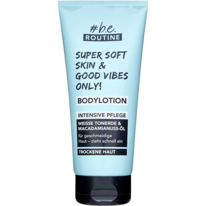 Be Routine Super Soft  Skin & Good Vibes Only , Body Lotion Intensive Care , With White Clay & Macadamia Nut Oil , For Supple Skin - Absorbs Quickly , For Dry Skin